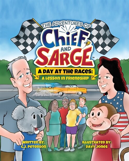 A Day At The Races: (Adventures of Chief and Sarge, Book 2) (Paperback)