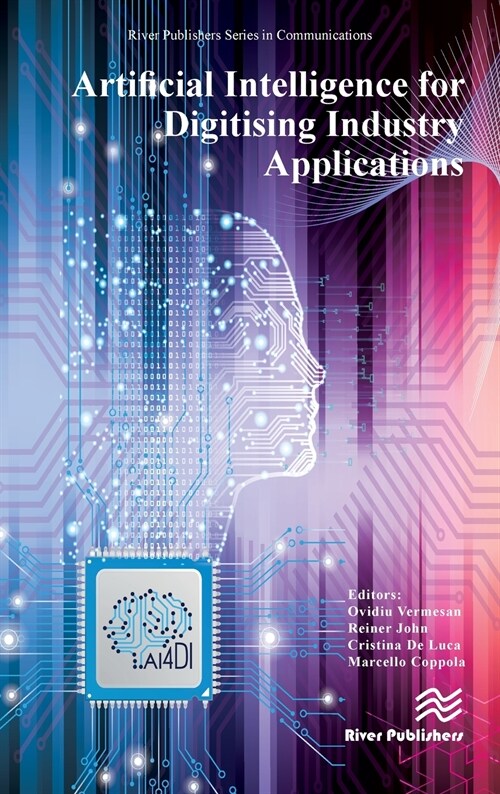 Artificial Intelligence for Digitising Industry � Applications (Hardcover)