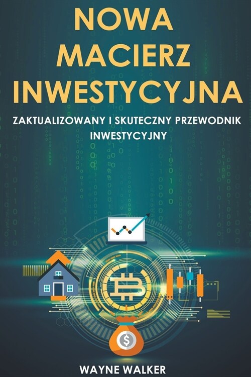 Nowa Macierz Inwestycyjna (Paperback)