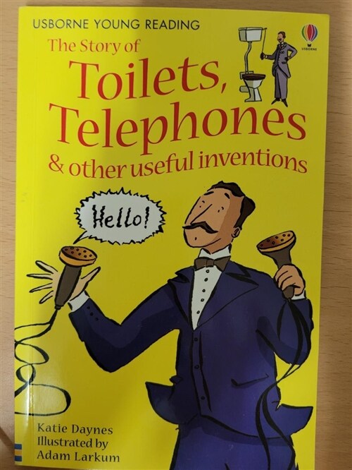 [중고] Usborne Young Reading 1-28 : The Story of Toilets, Telephones & Other Useful Inventions (Paperback, 영국판)