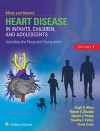 [eBook Code] Moss & Adams’ Heart Disease in Infants, Children, and Adolescents, Including the Fetus and Young Adult