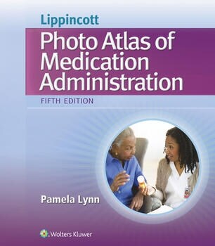 [eBook Code] Lippincotts Photo Atlas of Medical Administration