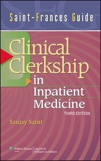 [eBook Code] Saint-Frances Guide: Clinical Clerkship in Inpatient Medicine (Saint-Frances Guide Series)