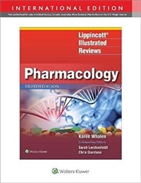 Lippincott Illustrated Reviews: Pharmacology, International Edition (Lippincott Illustrated Reviews Series) (Paperback, 8 ed)