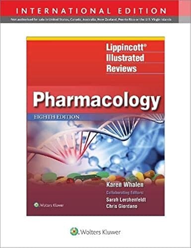 Lippincott Illustrated Reviews: Pharmacology, International Edition (Lippincott Illustrated Reviews Series) (Paperback, 8 ed)