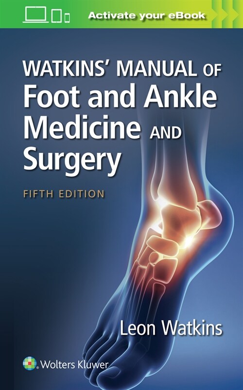 Watkins Manual of Foot and Ankle Medicine and Surgery (Paperback)