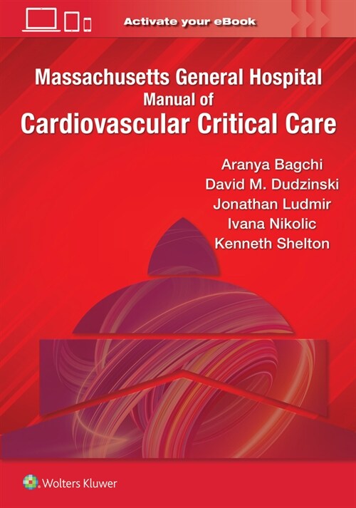 Massachusetts General Hospital Manual of Cardiovascular Critical Care (Paperback)