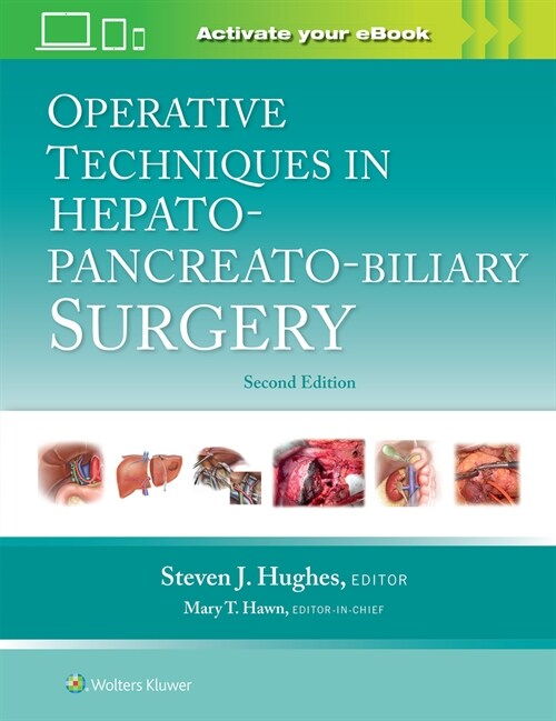 Operative Techniques in Hepato-Pancreato-Biliary Surgery: Print + eBook with Multimedia (Hardcover, 2)