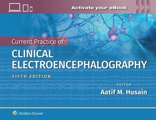 Current Practice of Clinical Electroencephalography (Hardcover, 5)