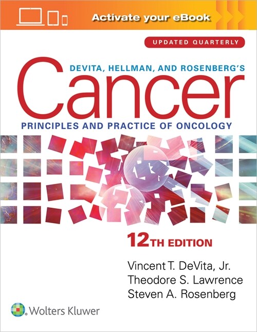 Devita, Hellman, and Rosenbergs Cancer: Principles & Practice of Oncology: Print + eBook with Multimedia (Hardcover, 12)