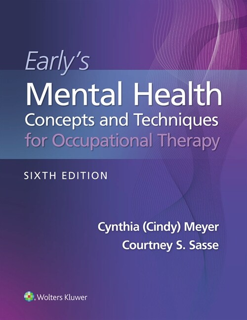 Earlys Mental Health Concepts and Techniques in Occupational Therapy (Paperback)