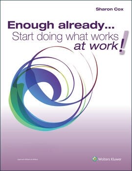 [eBook Code] Enough Already...Start Doing What Works at Work!