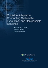 [eBook Code] Guideline Adaptation: Conducting Systematic, Exhaustive, and Reproducible Searches