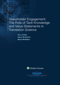 [eBook Code] Stakeholder Engagement: The Role of Tacit Knowledge and Value Statements in Translational Science