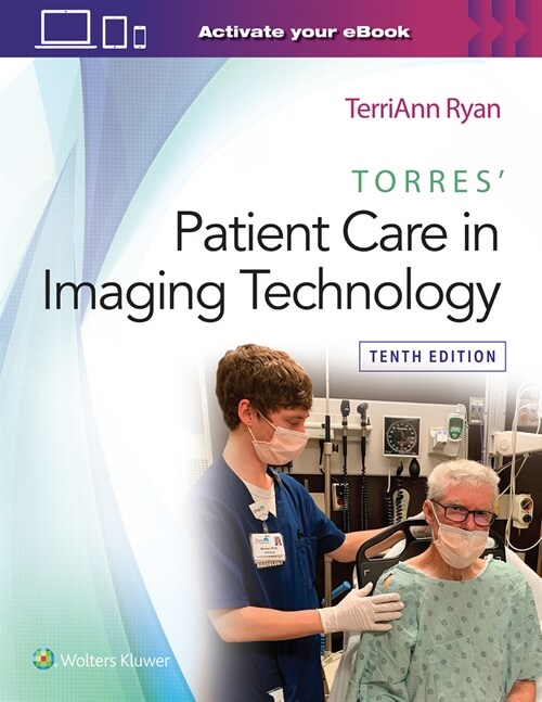 Torres Patient Care in Imaging Technology (Paperback)