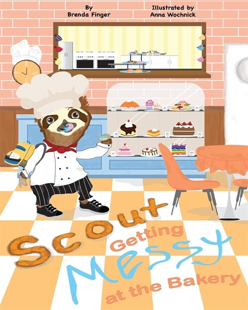 Scout Getting Messy at the Bakery (Paperback)