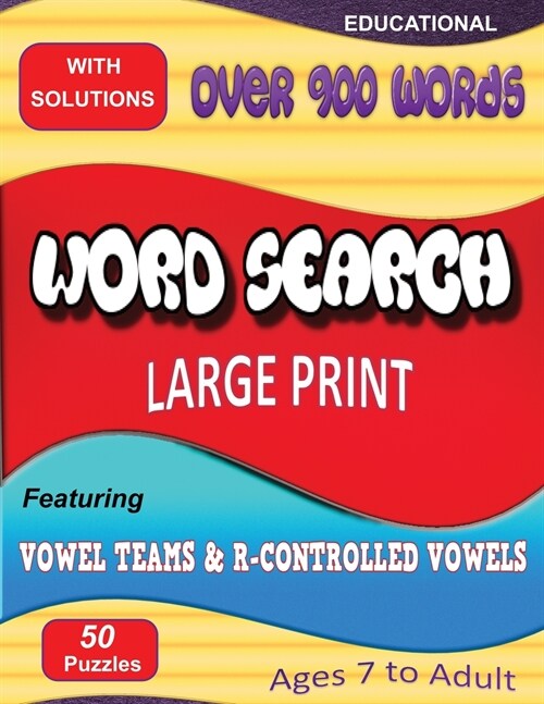 Word Search Featuring Vowel Teams & R-Controlled Vowels (Paperback)