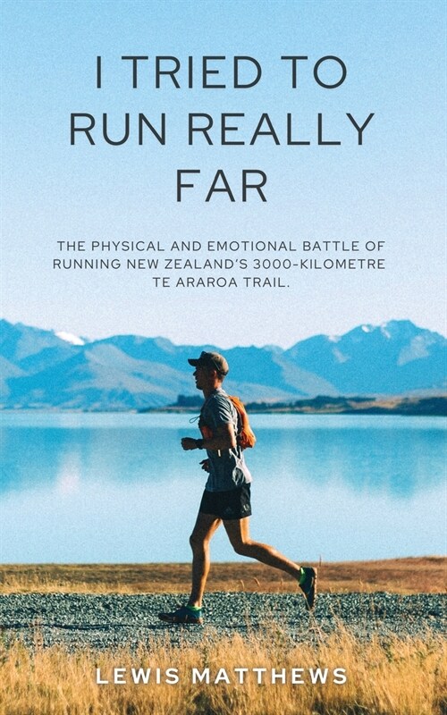 I Tried To Run Really Far (Paperback)