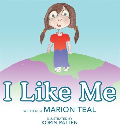 I Like Me (Hardcover)