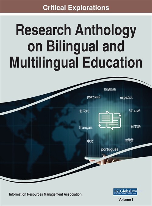 Research Anthology on Bilingual and Multilingual Education, VOL 1 (Hardcover)