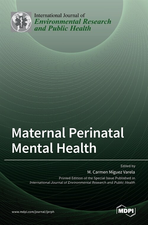 Maternal Perinatal Mental Health (Hardcover)
