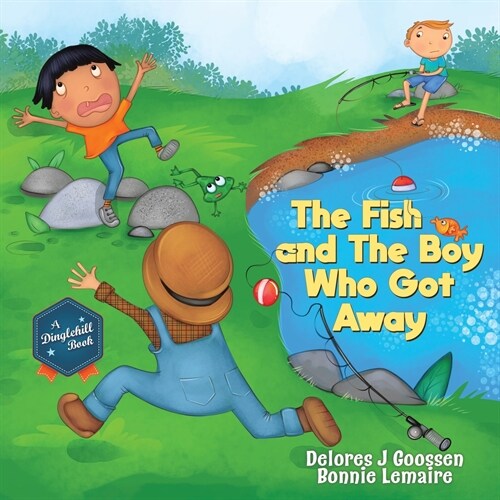 The Fish and The Boy Who Got Away (Paperback)
