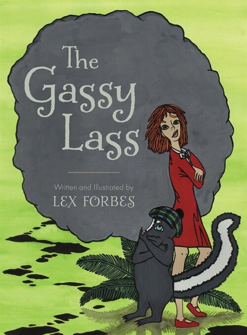 The Gassy Lass (Hardcover)