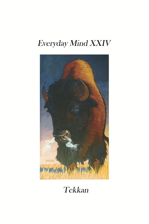 Everyday Mind XXIV (Paperback)