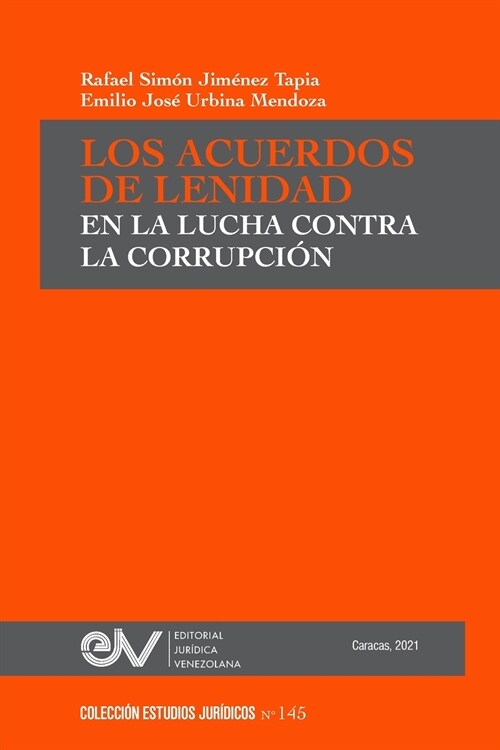 Los Acuerdos de Lenidad En La Lucha Contra La Corrupci? (Paperback)