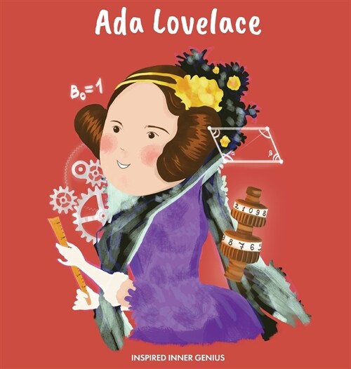 Ada Lovelace: (Childrens Biography Book, Kids Books, Age 5 10, Historical Women in History) (Hardcover)