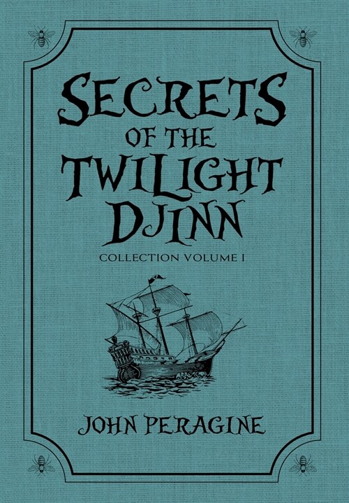 Secrets of the Twilight Djinn Collection: Volume 1 (Hardcover)