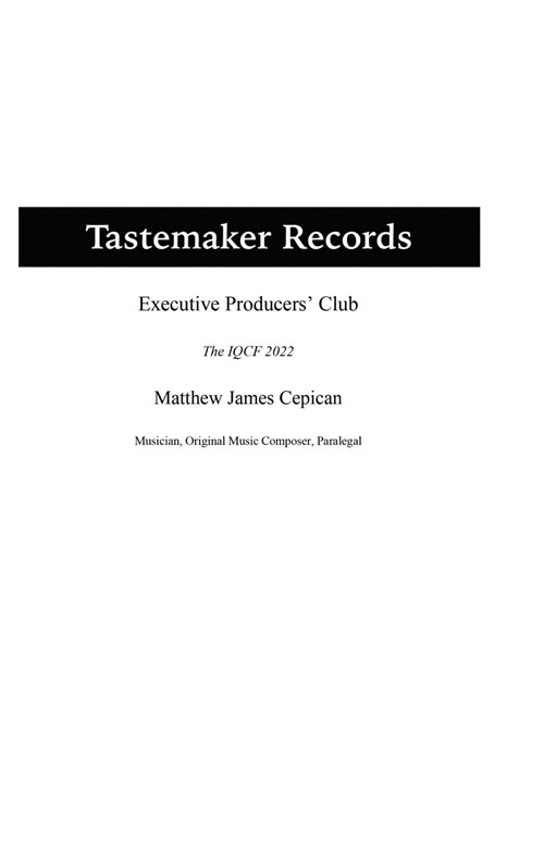 Tastemaker Records Executive Producers Club the IQCF 2022 (Hardcover)