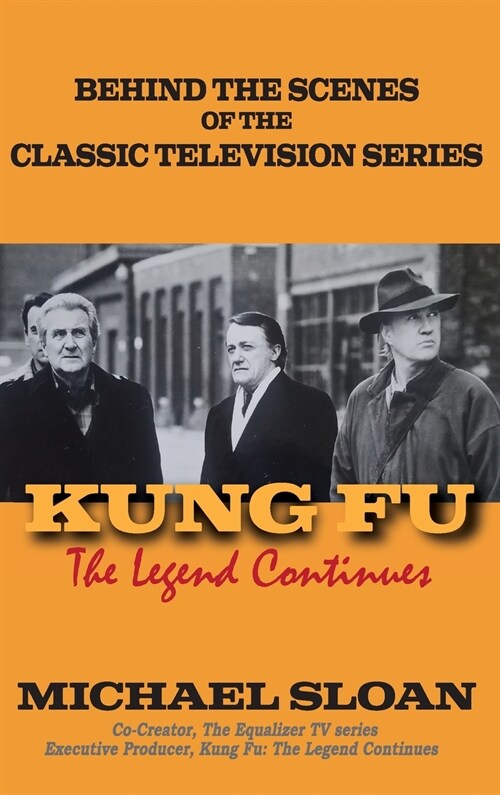 Kung Fu (hardback): The Legend Continues (Hardcover)