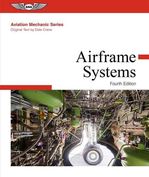 Aviation Mechanic Series: Airframe Systems (Hardcover, 4)