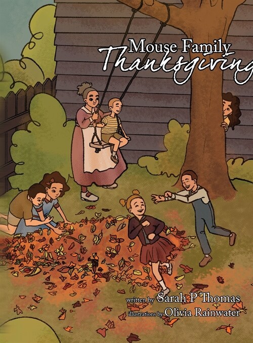 The Mouse Family Thanksgiving (Hardcover)