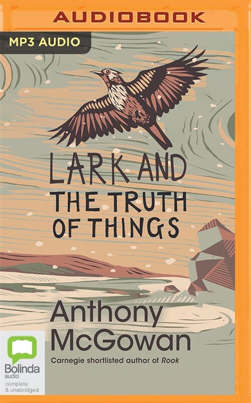Lark and the Truth of Things (MP3 CD)