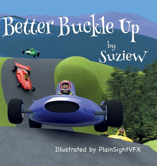Better Buckle Up (Hardcover)