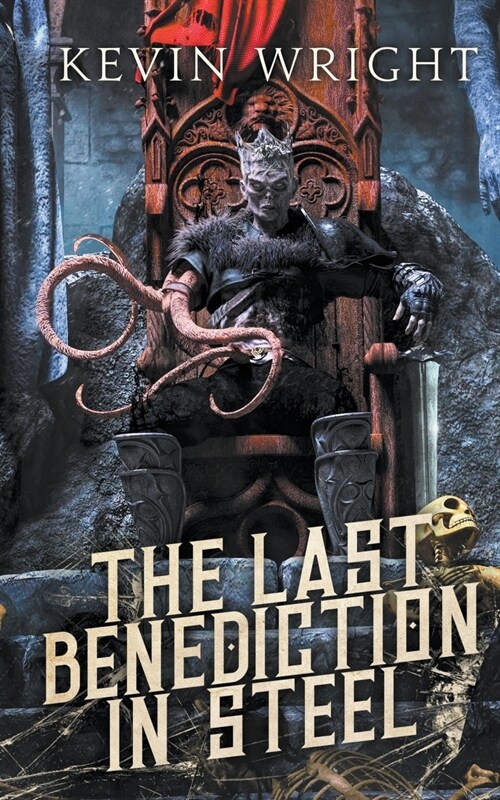 The Last Benediction in Steel (Paperback)