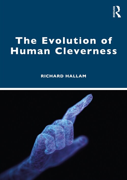 The Evolution of Human Cleverness (Paperback, 1)