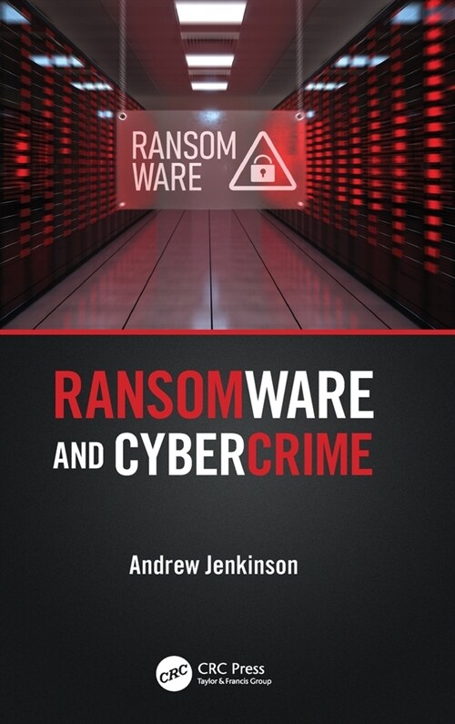 Ransomware and Cybercrime (Hardcover, 1)