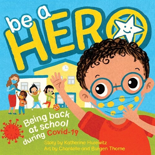 Be a Hero (Paperback)