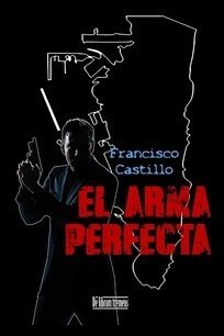 ARMA PERFECTA, EL (Paperback)