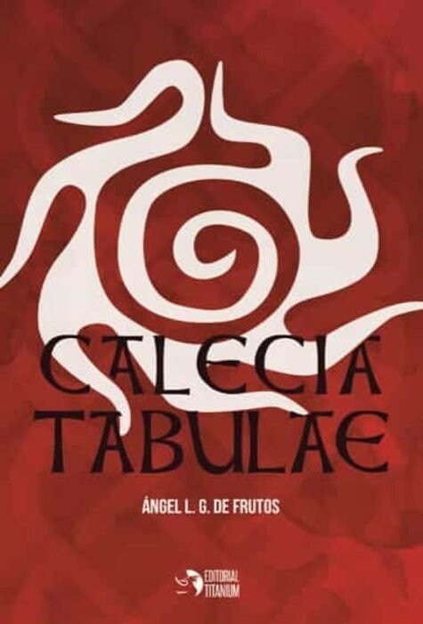 CALECIA TABULAE (Paperback)