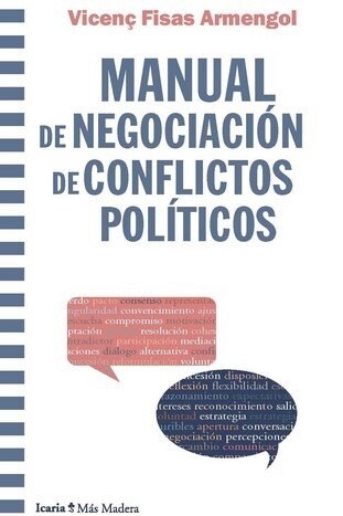 MANUAL DE NEGOCIACION DE CONFLICTOS POLITICOS (Paperback)