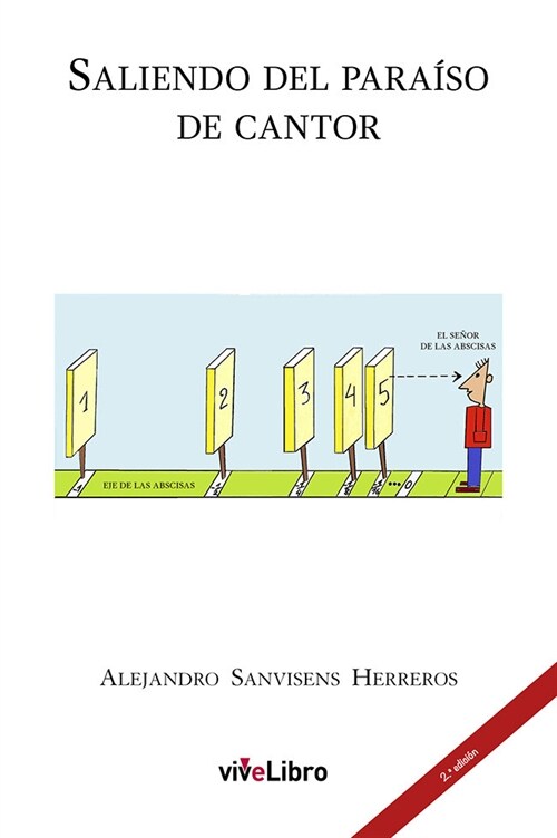 SALIENDO DEL PARAISO DE CANTOR 2ª EDICION AMPLIADA (Paperback)