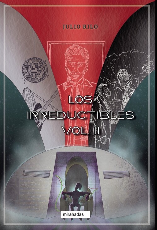 LOS IRREDUCTIBLES II (Paperback)