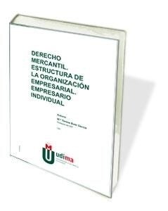 DERECHO MERCANTIL. ESTRUCTURA DE LA ORGANIZACION EMPRESARIAL (Paperback)