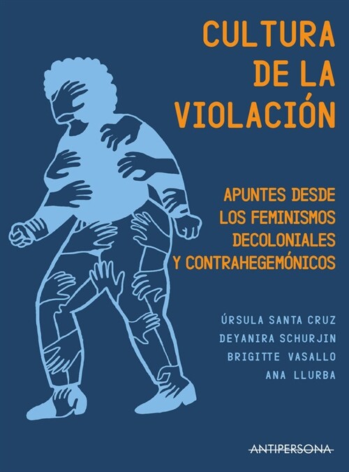 Cultura de la violacion (Paperback)