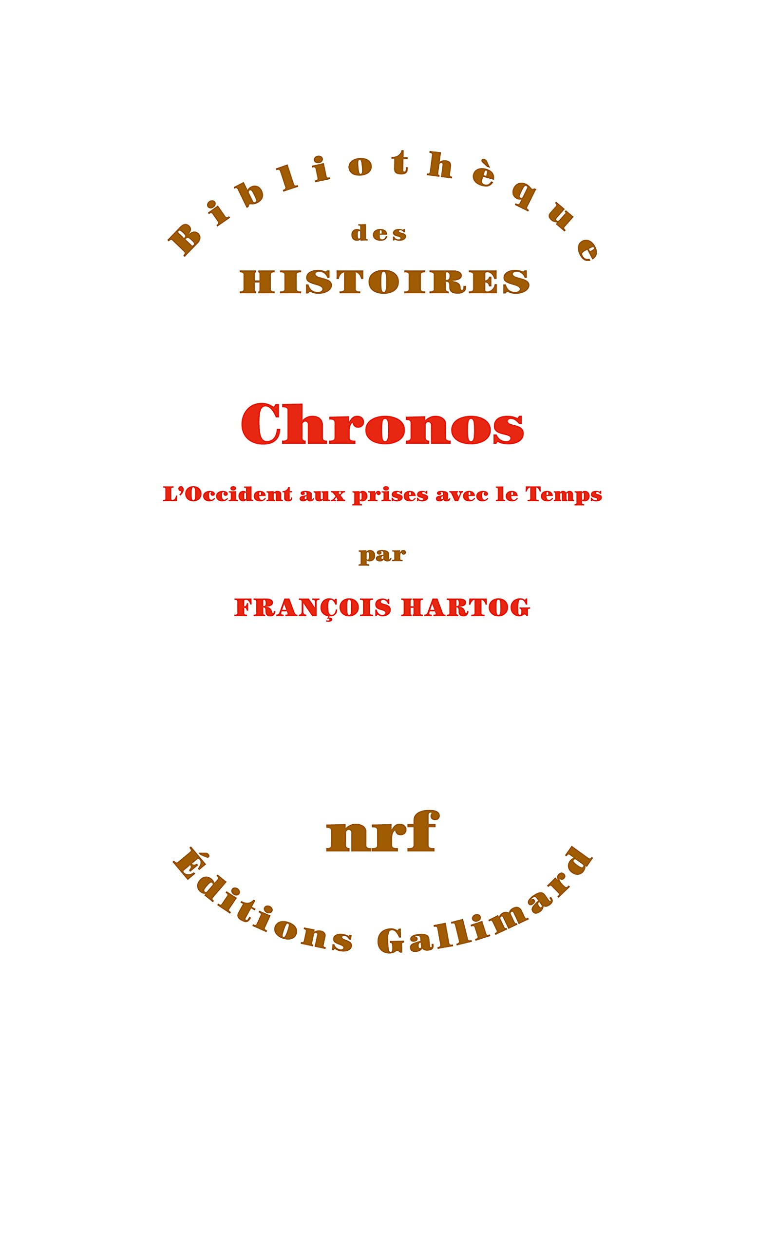 Chronos: LOccident aux prises avec le Temps (Paperback)