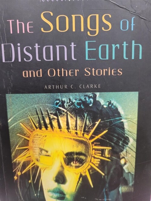 [중고] Oxford Bookworms Library Level 4 : The Songs of Distant Earth and Other Stories (Paperback, 3rd Edition)